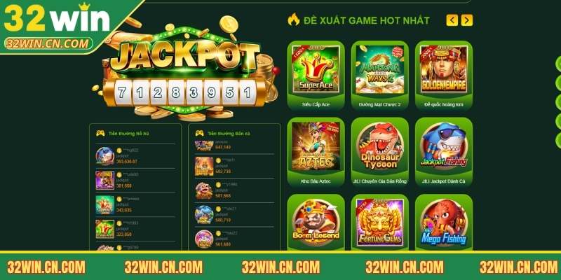 Giới thiệu tổng quan về sảnh nổ hũ 32WIN