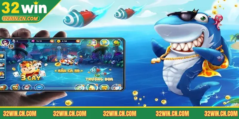 Tại sao bạn nên trải nghiệm bắn cá 32WIN ngay hôm nay